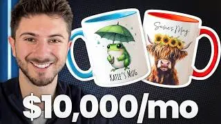 How I make $10k/Month Selling Mugs on Etsy