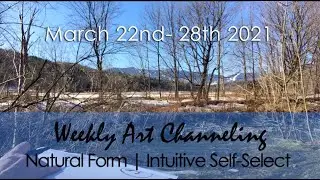 WEEKLY | Art Channeling for March 22 - 28 | Intuitive Self-Select