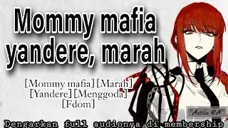 (Lil 🌶️) Di hukum mommy mafia yandere | ASMR Cewek | [Mommy mafia] [Marah] [Yandere] [Fdom]