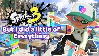 I did everything in Splatoon 3  #splatoon3