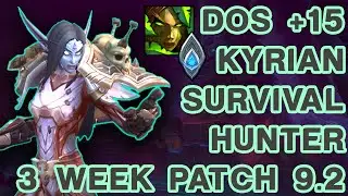 Kyrian Survival Hunter - +15 De Other Side (DOS) 9.2 (3rd week)