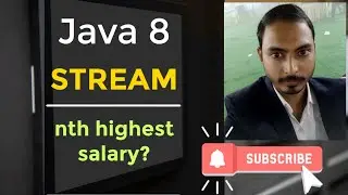 how to find nth highest salary in java 8 streams | java 8 stream practice problem |student technique