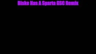 Biske Has A Sparta GSC Remix