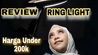 Harga Ring Light di Shopee under 200k + Cara pasang Ring Light || Siti Nurjanah