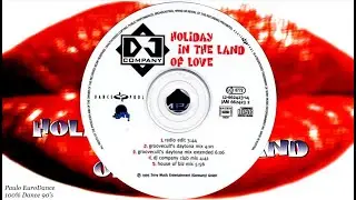DJ Company - Holiday In The Land Of Love (DJ Company Club Mix)(1995)