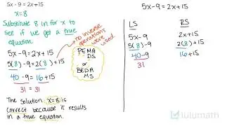 Checking Solutions in Equations (2 Examples) | Linear Equations | Lulumath