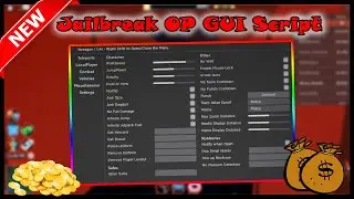 *Jailbreak GUI Script* [OP] | WalkSpeed, Teleport, INF Ammo Gun, NoClip And More!!
