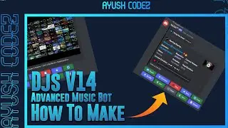 How To Make Advanced Music Bot With Buttons | No Coding | 