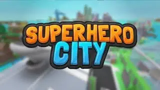 Roblox Superhero City Codes