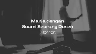 ASMR Husband Indonesia | Manja dengan Suami Seorang Dosen Horror | Deep Voice