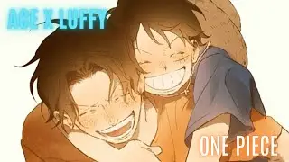 Ace x Luffy