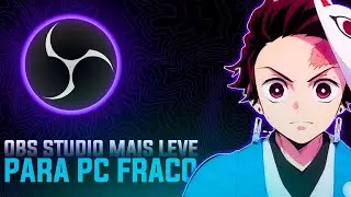 Novo OBS STUDIO LITE para PC FRACO 2GB RAM