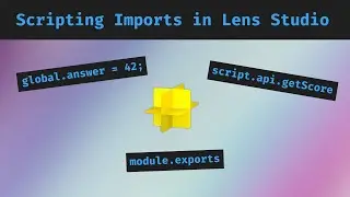 Import and Export values and functions in scripts in Lens Studio