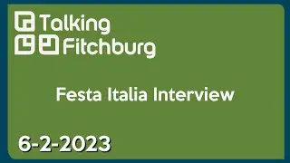 Festa Italia 2023 Interview 6-2-23