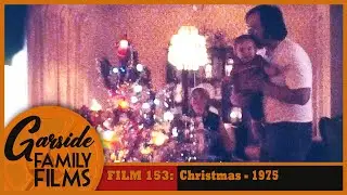 Film 153 - Christmas - 1975 (No Audio)