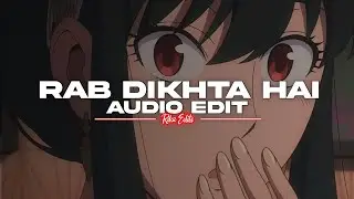 Tujhme rab dikhta hai - [edit audio]