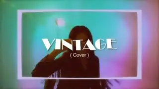 (Cover by Clafita Witoko) Vintage - NIKI
