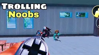 Trollng Noobs In Pubg Mobile | Best Pubg Mobile Funny Moments & Trolling Noobs