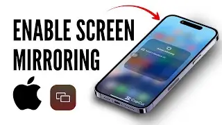 How to Turn On Screen Mirroring on iPhone