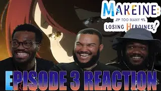 Another Lost Heroine! | Makeine: Too Many Losing Heroines Episode 3 Reaction