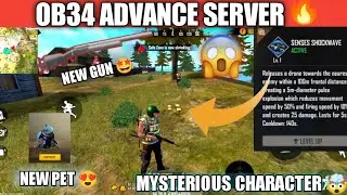 New OB34 Advance Server🔥|New Character/New Pet/New Gun/Everything New🤩🔥#freefireadvanceserver