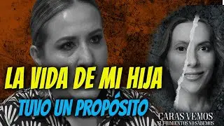 Sé que la vida de mi hija tuvo un sentido