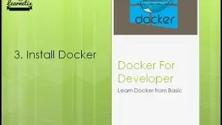 Part 3. Install Docker on Window 10 / Mac OS