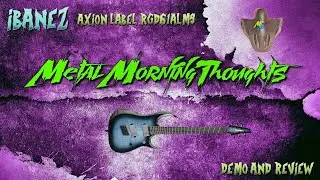 CAN IBANEZ AXION MULTI SCALE 6 BE A BADASS , IBANEZ RGD61ALMS // GUITAR REVIEW // DEMO
