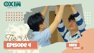 Tie The Not (Mini Series ) Episode 4