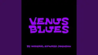 Venus Blues
