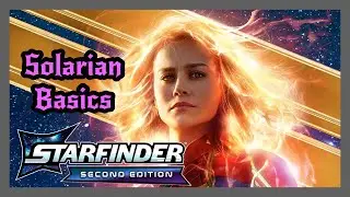 Solarian! Starfinder 2 Playtest Class Deep Dive. Pathfinder 2/Starfinder 2