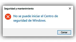 No se puede iniciar el Centro de seguridad de Windows