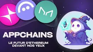 APPCHAINS: Le futur de l'écosystème Ethereum🔮
