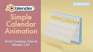 Simple Calendar Animation in Blender 2.8 - Low Poly Tutorial / Timelapse