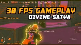 30 FPS GAMEPLAY | DIVINE-SATYA | VV ESPORTS | IF I DESERVE SUBSCRIBE US