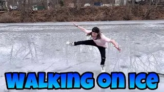 Walking on ice!!