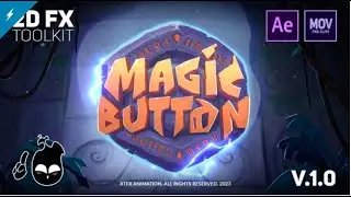 Magic Button - 2D FX animation toolkit [After Effects + Pre-rendered clips]