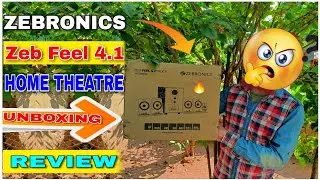 Zebronics Zeb Feel 4.1 Speaker Unboxing And Review 🔊|| Zebronics Home Theater || #hometheater