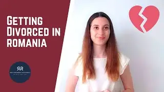 How to get a divorce in Romania