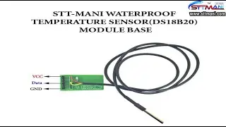 INTRODUCTION TO THE STT-MANI DS18B20 SENSOR.