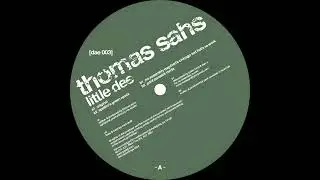 Thomas Sahs - Little Dee (Incl. No Assembly Required Remix) (Paul Paredes Remix)