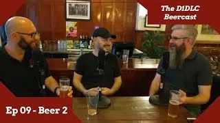 The Beercast: Episode 9, Beer 2