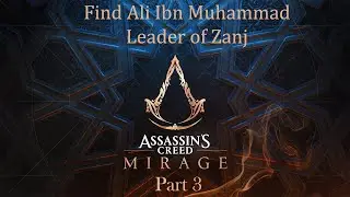 Assassins creed Mirage Part 3 Find Ali ibn Muhammad Find damascus gate prison