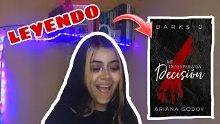 Leyendo el PRIMER y ÚLTIMO capítulo de Mi Desesperada Decisión