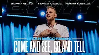 Come and See, Go and Tell | Brian McCormack