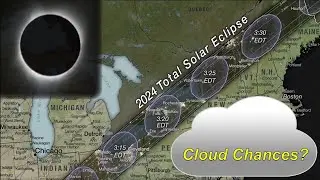 The 2024 Total Solar Eclipse vs Clouds