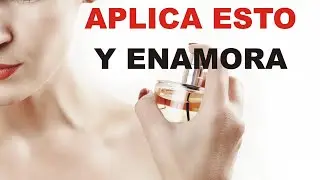 ATRACCIÓN AMOR INMEDIATO!! Hechizo con PERFUME PARA ENAMORAR!!