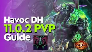Havoc Demon Hunter The War Within PvP Guide - Season 1