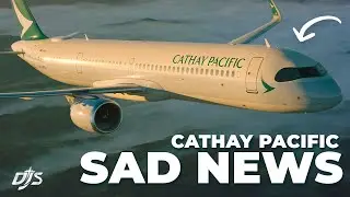 Sad Cathay Pacific News