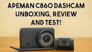 Apeman C860 Dashcam Unboxing, Review and Test!